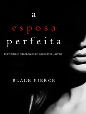 cover image of A Esposa Perfeita